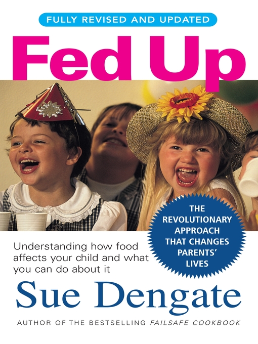 Title details for Fed Up (Fully Revised and Updated) by Sue Dengate - Available